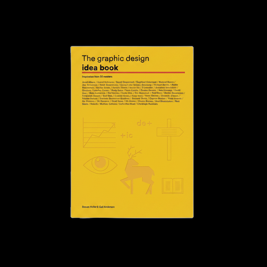 The Graphic Design Idea Book: Inspiration from 50 Masters - Paperback