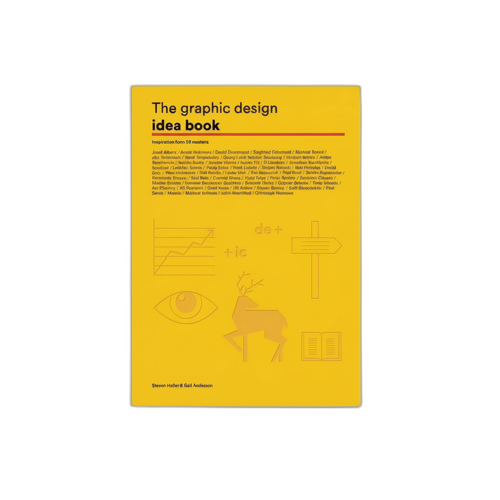 The Graphic Design Idea Book: Inspiration from 50 Masters - Paperback